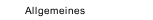 Allgemeines